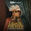 undefined L'Iliade Per Tutti