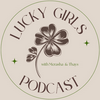undefined Lucky Girls Podcast
