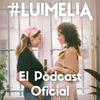 undefined #Luimelia, el Podcast Oficial