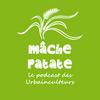 undefined Mâche-patate : le podcast des Urbainculteurs