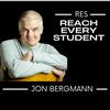 undefined Reach Every Student with Jon Bergmann