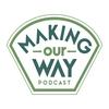 undefined Making, Our Way