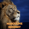 undefined Masculine Mindset | Affirmations for Men