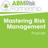undefined Mastering Risk Management Podcast