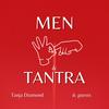 undefined Men, Sex & Tantra