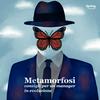 undefined Metamorfosi