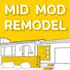 undefined Mid Mod Remodel