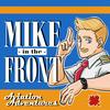 undefined Mike In The Front