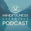 undefined Mindfulness Exercises, with Sean Fargo
