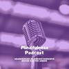 undefined MINDFULNESS PODCAST
