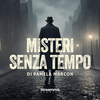 undefined Misteri Senza Tempo