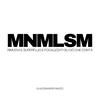 undefined MNMLSM | Minimalismo esistenziale