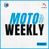 undefined Moto Weekly
