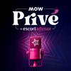 undefined MOW Privé by Escort Advisor