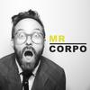 undefined Mr Corpo Podcast
