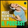 undefined Music Business Italia - Il Podcast