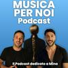 undefined Musica Per Noi - Il Podcast Dedicato a Mina