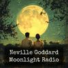 undefined Neville Goddard - Moonlight Radio