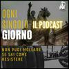 undefined Ogni Singolo Giorno - il Podcast