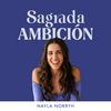 undefined Sagrada Ambición con Nayla Norryh