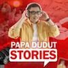 undefined Papa Dudut Stories