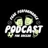 undefined Peak Performance for Soccer Podcast