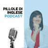 undefined Pillole di Inglese Podcast