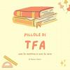 undefined Pillole di TFA
