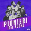 undefined Pionieri Del Suono