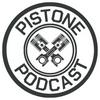 undefined Pistone Podcast