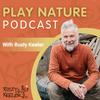 undefined Play Nature Podcast