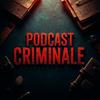 undefined Podcast Criminale