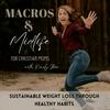 undefined Macros & Midlife - Weight Loss, Nutrition, Strength Training, Simple Meal Prep, Consistency, Simple Lifestyle Habits, Systems for Success