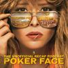 undefined Poker Face - Episode Recaps - Ray Taylor Show