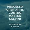 undefined Processo Open Arms contro Matteo Salvini