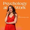 undefined Psychology at Work | Career Success, Leadership, Communication Skills