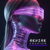 undefined Rewire Fashion