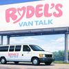 undefined Rydel's Van Talk