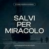 undefined Salvi Per Miracolo