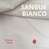undefined Sangue Bianco