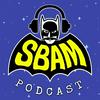 undefined SBAM Podcast