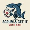 undefined Scrum And Get It