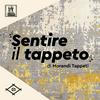 undefined Sentire il Tappeto