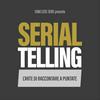 undefined SERIALTELLING – L'arte di raccontare a puntate.