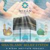 undefined Shia Islamic Belief System - Mizãn Institute