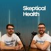undefined Skeptical Health