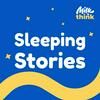 undefined Sleeping Stories with Milk & Think