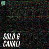 undefined Solo 6 canali