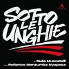 undefined Sotto le unghie
