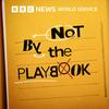 undefined Not by the Playbook